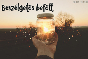 Szabadidő gyerekkel - 2020. május 12. -  Készítsünk beszélgetős befőttet