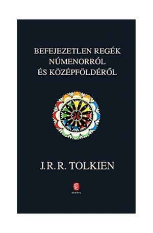J. R. R. Tolkien: Befejezetlen regék Númenorról és Középföldéről