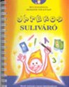 A következ&odblac; kép nem jeleníthet&odblac; meg, mert hibákat tartalmaz: „https://www.koloknet.hu/files/302_sulivaro.jpg”.